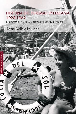 HISTORIA DEL TURISMO EN ESPAÑA 1928-1962 | 9788419077004 | VALLEJO POUSADA, RAFAEL