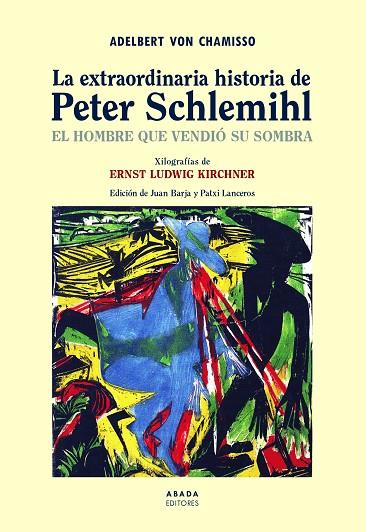LA EXTRAORDINARIA HISTORIA DE PETER SCHLEMIHL | 9788417301699 | VON CHAMISSO, ADELBERT