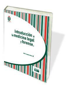 INTRODUCCIóN A LA MEDICINA LEGAL Y FORENSE | 9788445433027 | FERNáNDEZ MARTíN, JULIA