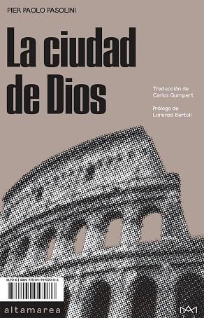 LA CIUDAD DE DIOS | 9788494957086 | PASOLINI, PIER PAOLO