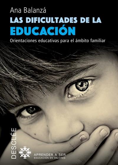 DIFICULTADES DE LA EDUCACION, LAS | 9788433027986 | BALANZÁ, ANA