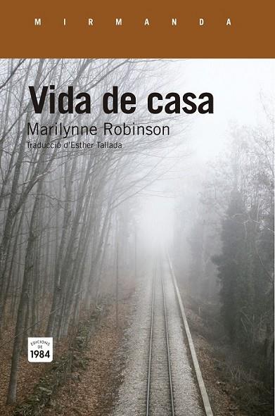 VIDA DE CASA | 9788415835738 | ROBINSON, MARILYNNE