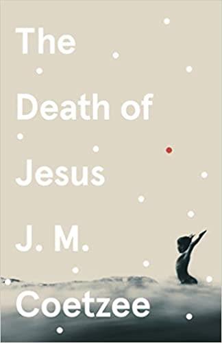 THE DEATH OF JESUS | 9781529112559 | COETZEE, J. M.