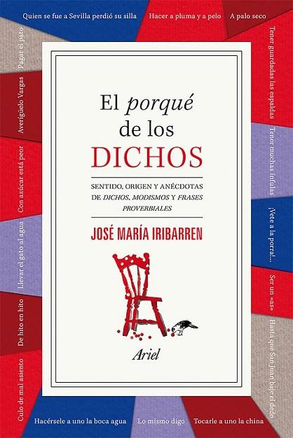 EL PORQUE DE LOS DICHOS | 9788434422407 | IRIBARREN, JOSE MARIA
