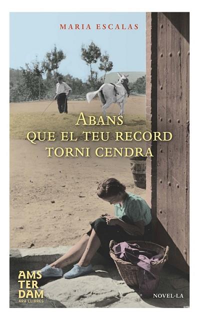 ABANS QUE EL TEU RECORD TORNI CENDRA - CAT | 9788415645801 | ESCALAS I BERNAT, MARIA