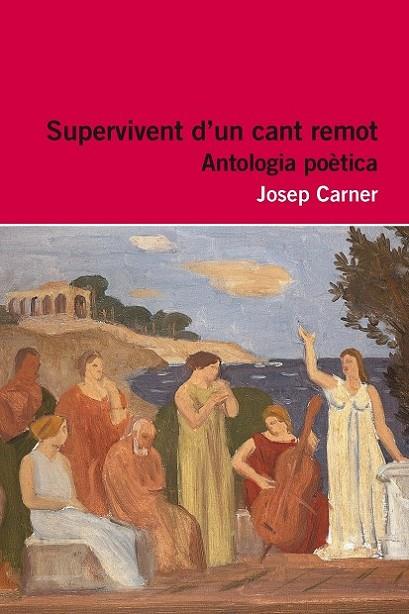 SUPERVIVENT D'UN CANT REMOT | 9788415192916 | CARNER, JOSEP