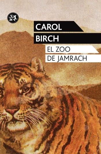EL ZOO DE JAMRACH | 9788415325444 | BIRCH