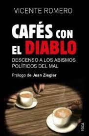CAFÉS CON EL DIABLO | 9788416842728 | ROMERO, VICENTE