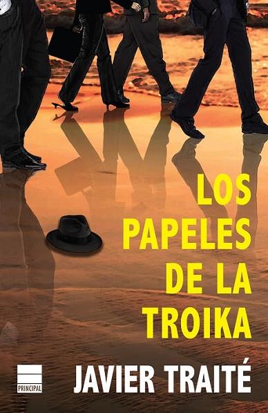 PAPELES DE LA TROIKA, LOS | 9788493971885 | TRAITÉ, JAVIER