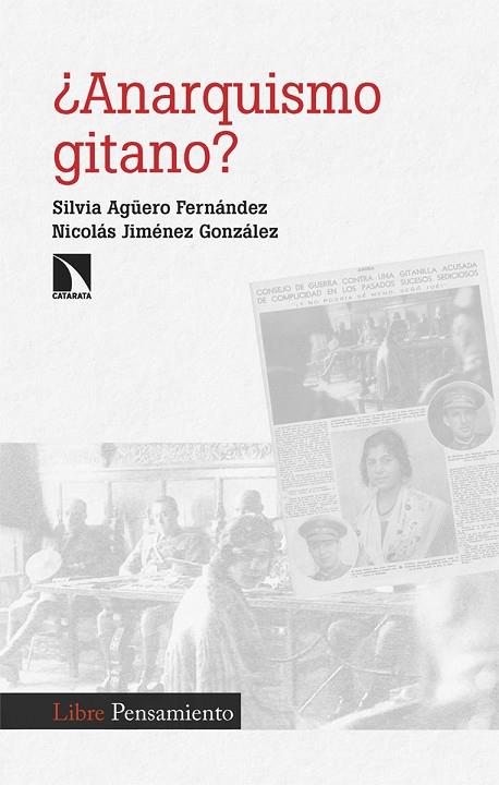 ¿ANARQUISMO GITANO? | 9788413529486 | AGÜERO FERNÁNDEZ, SILVIA/JIMÉNEZ, NICOLÁS