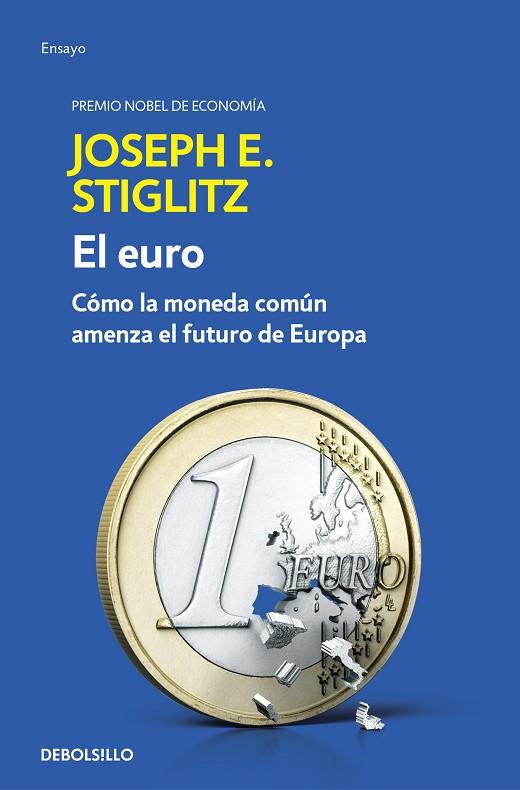 EL EURO | 9788466341585 | STIGLITZ, JOSEPH E. 
