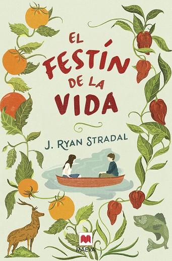 EL FESTÍN DE LA VIDA | 9788416363797 | STRADAL, J. RYAN