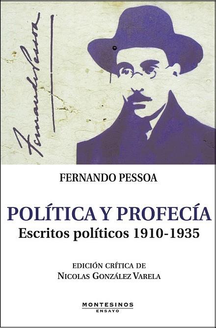 POLÍTICA Y PROFECÍA | 9788415216544 | PESSOA, FERNANDO