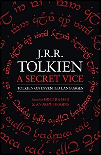 A SECRET VICE: TOLKIEN ON INVENTED LANGUAGES | 9780008131418
