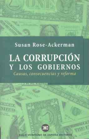CORRUPCION Y LOS GOBIERNOS | 9788432310638 | ROSE-ACKERMAN