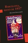 BARCELONA, MAYO DE 1937 | 9789871523320 | GUILLAMÓN, AGUSTÍN