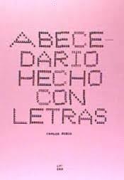 ABECEDARIO HECHO CON LETRAS | 9788494843907 | CARLOS RUBIO