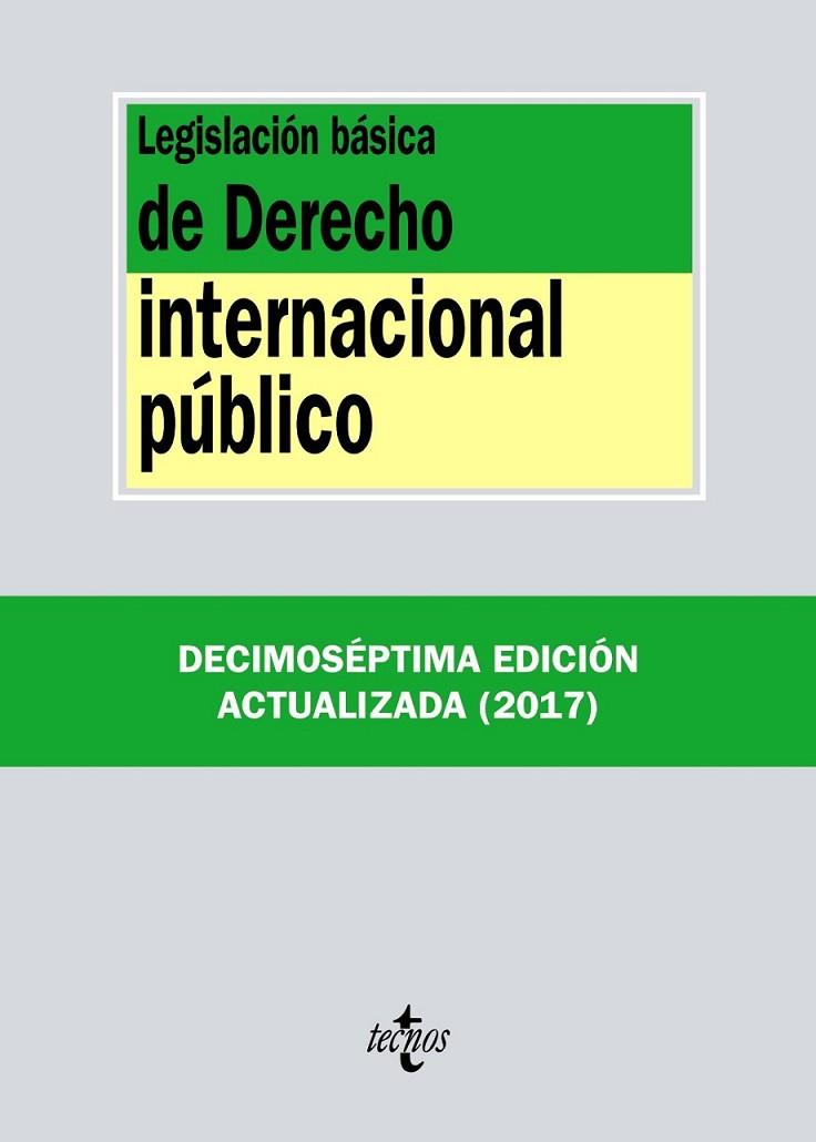 LEGISLACIóN BáSICA DE DERECHO INTERNACIONAL PúBLICO | 9788430972616 | EDITORIAL TECNOS