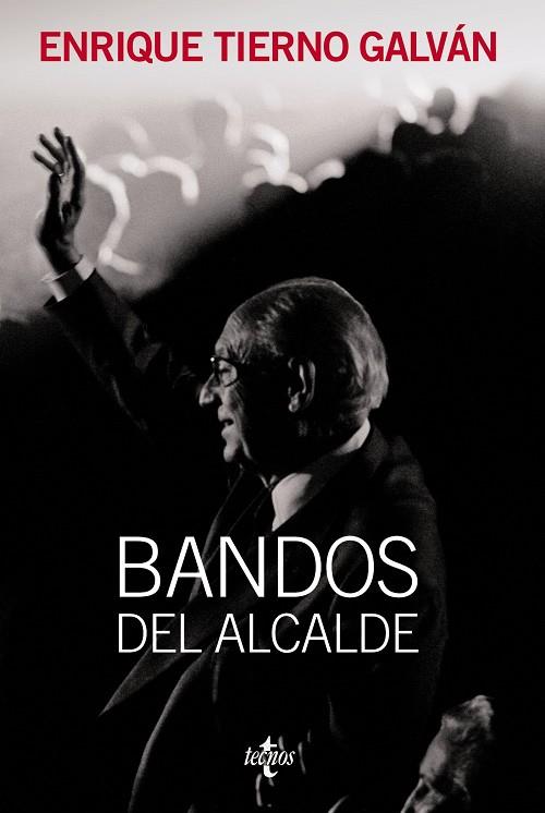 BANDOS DEL ALCALDE | 9788430952687 | GALVAN