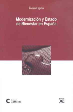 MODERNIZACION Y ESTADO DE BIENES | 9788432313004 | ESPINA