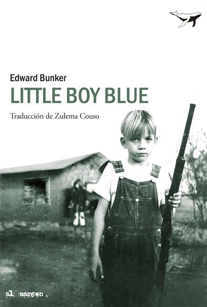 LITTLE BOY BLUE | 9788493907617 | BUNKER