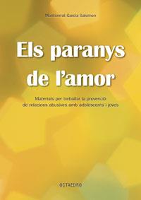 ELS PARANYS DEL AMOR | 9788480638500 | SALOMON