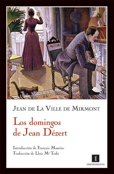 LOS DOMINGOS DE JEAN DEZERT | 9788493655099 | MIRMONT