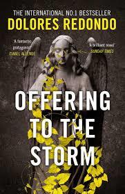 OFFERING TO THE STORM THE BAZTAN TRILOGY 3 | 9780008165536 | REDONDO, DOLORES