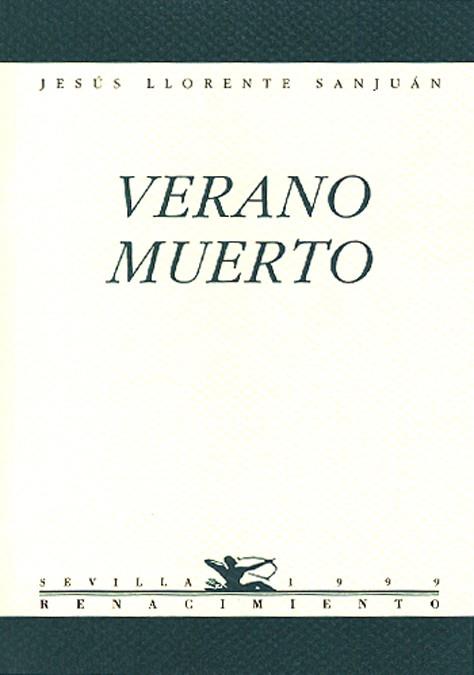 MUERTO VERANO | 9788489371781 | LLORENTE SANJUAN