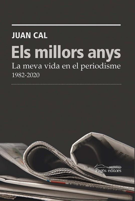 ELS MILLORS ANYS | 9788413035093 | CAL SÁNCHEZ, JUAN