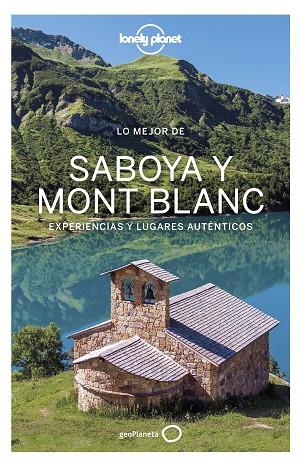 LO MEJOR DE SABOYA MONT BLANC 1 | 9788408236535 | ANGOT, CLAIRE/CORBEL, CHRISTOPHE/HAINAUT, JULIE