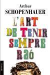 L'ART DE TENIR SEMPRE RAÓ | 9788497870993 | ARTHUR SCHOPENHAUER
