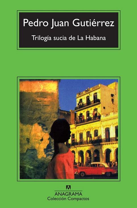TRILOGIA SUCIA DE LA HABANA | 9788433976895 | GUTIERREZ, PEDRO JUAN