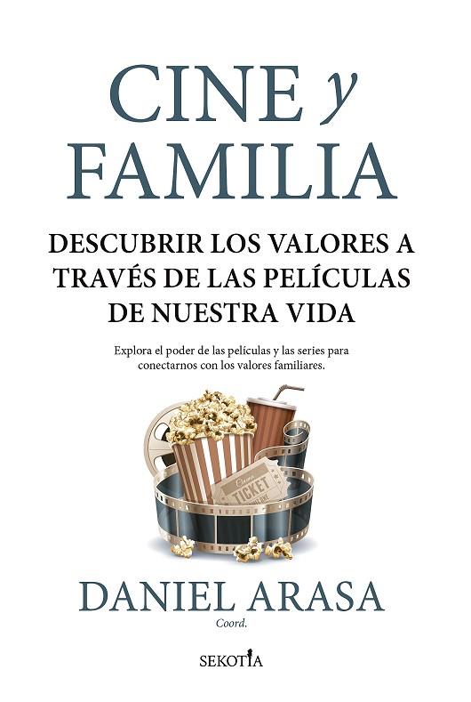 CINE Y FAMILIA | 9788418414657 | DANIEL ARASA FAVÀ (COORD.)