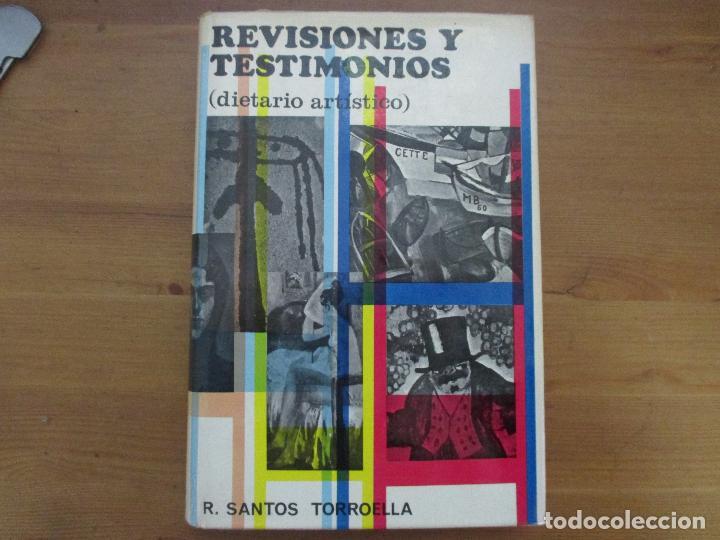 REVISIONES Y TESTIMONIOS (DIARIO ARTÍSTICO) *** 2A MÀ | 9999900004007 | SANTOS TORROELLA, R. 