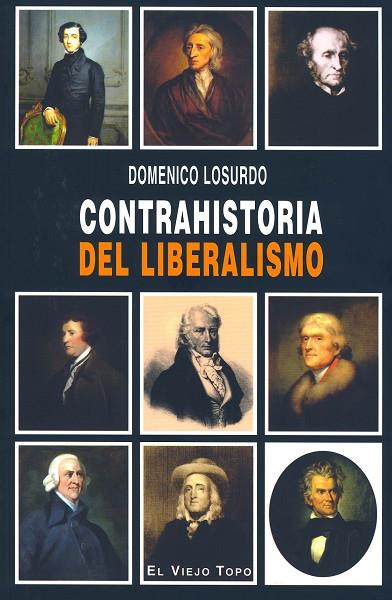 CONTRAHISTORIA DEL LIBERALISMO | 9788496831285 | LOSURDO