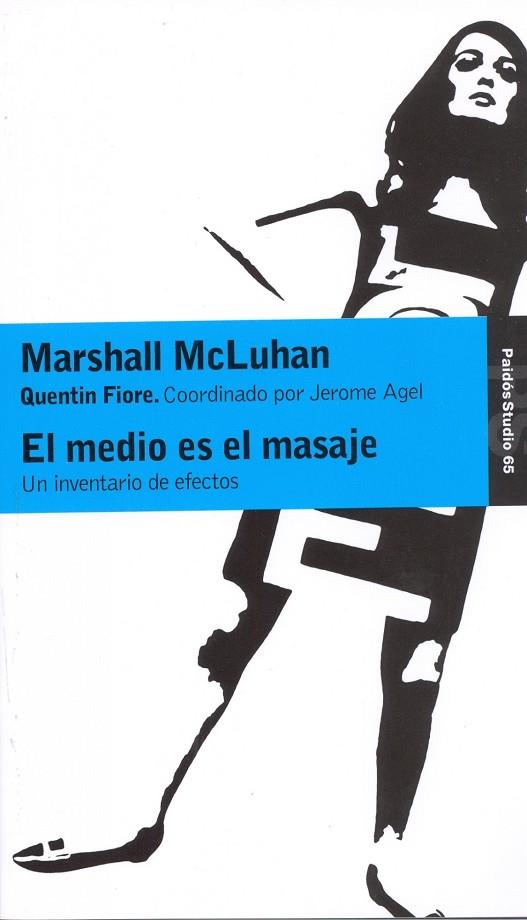 EL MEDIO ES EL MASAJE | 9788475090153 | MCLUHAN