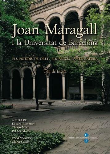 JOAN MARAGALL I LA UNIVERSITAT DE BARCELONA | 9788447535330 | CASALS I NOGUÉS, GLÒRIA