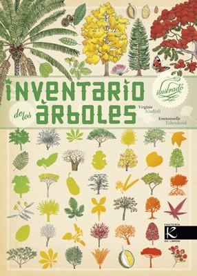 INVENTARIO ILUSTRADO DE LOS ARBOLES | 9788415250630 | ALADJIDI/ TCHOUKRIEL