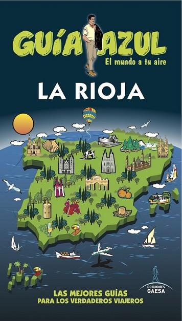 LA RIOJA | 9788416766338 | YUSTE, ENRIQUE/PEREZ, MANUEL/ORDEN, FERNANDO/LEDRADO, PALOMA