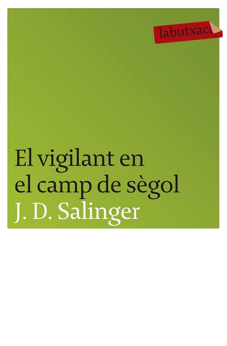 EL VIGILANT EN EL CAMP DE SEGOL | 9788496863217 | SALINGER, J. D.