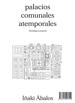 PALACIOS COMUNALES ATEMPORALES | 9788412198119 | ÁBALOS, IÑAKI