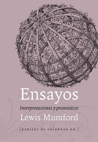ENSAYOS INTERPRETACIONES Y PRONOSTICOS | 9788415862574 | MUMFORD, LEWIS