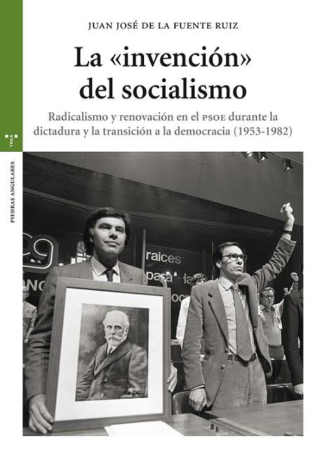 LA "INVENCIÓN" DEL SOCIALISMO | 9788497049924 | DE LA FUENTE RUIZ, JUAN JOSÉ