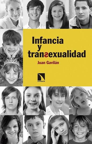 INFANCIA Y TRANSEXUALIDAD | 9788490972076 | GAVILAN, JUAN
