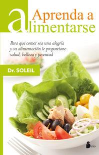 APRENDA A ALIMENTARSE | 9788478088867 | DR. SOLEIL