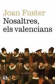 NOSALTRES, ELS VALENCIANS | 9788429780079 | FUSTER ORTELLS, JOAN