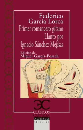 PRIMER ROMANCERO GITANO LLANTO IGNACIO | 9788497408103