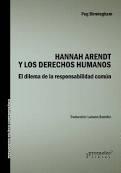 HANNAH ARENDT Y LOS DERECHOS HUMANOS | 9789875748750 | PEG BIRMINGHAM