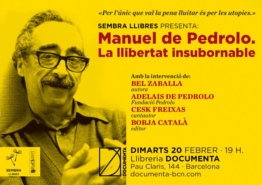 Presentem "Manuel de Pedrolo. La llibertat insubornable", de Bel Zaballa - 